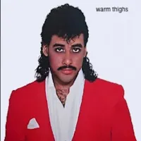 Warm Thighs - Warm Thighs