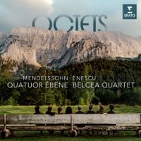 Quatuor Ébène - Mendelssohn & Enescu: Octets