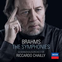 Riccardo Chailly - Brahms: The Symphonies