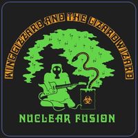 King Gizzard & The Lizard Wizard - Nuclear Fusion