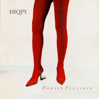 Hiqpy - Bowie's Pressure