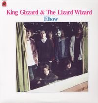 King Gizzard & The Lizard Wizard - Elbow