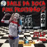 Various Artists - Baile Da Boca: Funk Proibid&atilde;o 2