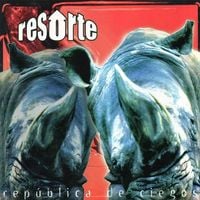 Resorte - Rep&uacute;blica De Ciegos