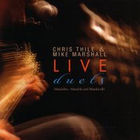 Chris Thile - Live Duets
