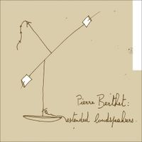 Pierre Berthet - Extended Loudspeakers