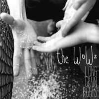 The Wowz - Long Grain Rights