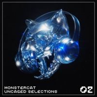 Monstercat - Uncaged Selections 02