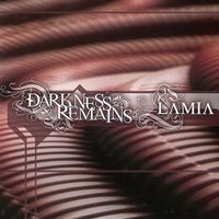 Darkness Remains - Lamia