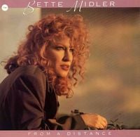 Bette Midler - From a Distance
