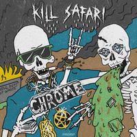 Kill Safari - Chrome