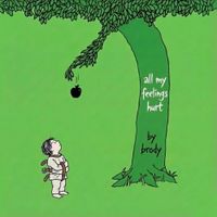 brody - all my feelings hurt