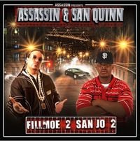 Assassin & San Quinn - Fillmoe 2 San Jo 2