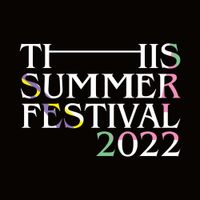 [Alexandros] - THIS SUMMER FESTIVAL 2022 (Live At Tokyo International Forum Hall A 2022.4.28)