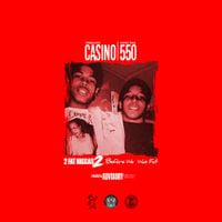 Casino & 550 - 2 Fat Niggas 2: Before We Was Fat