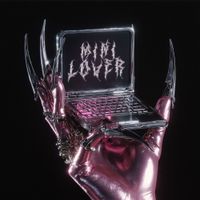 Lilly Meraviglia - MINI LOVER (feat. GXDMA)