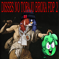 Joeziness - DISSES NO TORAJO BROXA FDP 2