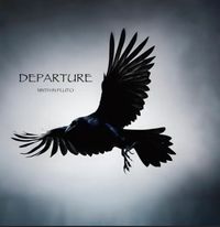 NINTH IN PLUTO - DEPARTURE