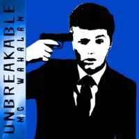 MC Wahalan - Unbreakable