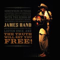 James Hand - The Truth Will Set You Free