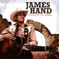 James Hand - Shadow on the Ground