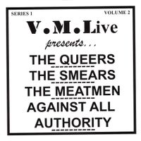 The Queers - V.M.Live Series 1,  Volume 2
