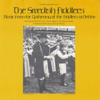 Various Artists - The Swedish Fiddlers: Music From the Gathering of the Fiddlers at Delsbo