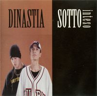 Sotto Inteso - Dinastia