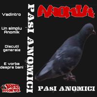 Anomik - Pași Anomici