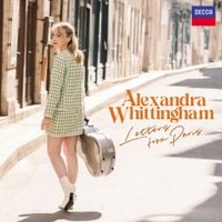 Alexandra Whittingham - Letters From Paris