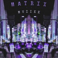 Xeo - #MatrixMuzikk