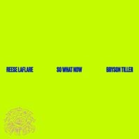 Reese LAFLARE - So What Now