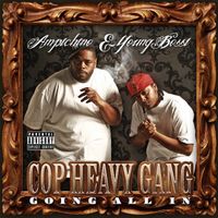 Ampichino & Young Bossi - Cop Heavy Gang (Going All In)