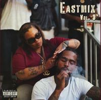Dave East - EASTMIX, Vol 3