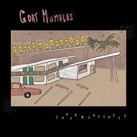 Goat Mumbles - Super Infinity