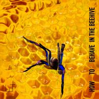 ШТАДТ [STADT] - How to Behave in the Beehive