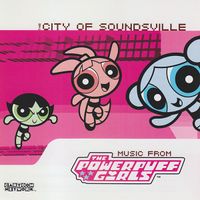 James L. Venable - The City of Soundsville (Music from The Powerpuff Girls)