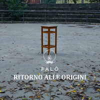 Fal&ograve; - Ritorno alle Origini