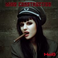 Miss Construction - Hei&szlig;