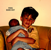 Frog - Dark Out