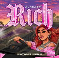Natalie Nunn - ALREADY RICH
