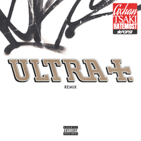 Gxhan - Ultra+(Remix)