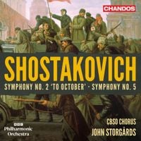 BBC Philharmonic - Shostakovich: Symphony No. 2 'To October'; Symphony No. 5