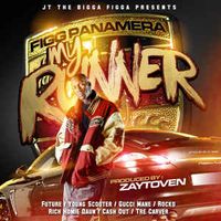 JT The Bigga Figga & Zaytoven - My Runner