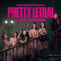 Paul Leonard-Morgan - Pretty Lethal