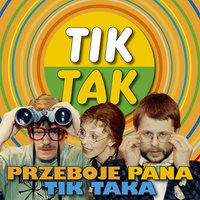 Fasolki - Przeboje Pana Tik-Taka Vol. 1
