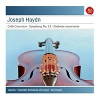Steven Isserlis - Haydn: Cello Concertos No. 1 In C Major & No. 2 In D Major; Symphony No. 13 In D Major; Sinfonia Concertante In B-Flat Major - Sony Classical Masters