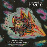 Stronger Than Arnold - ODD STRUCTURES LOST IN THE DEPTH OF SPACE