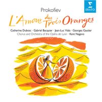 Kent Nagano - Prokofiev: L' Amour Des Trois Oranges