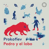 Kent Nagano - Prokofiev: Pedro Y El Lobo, Op. 67 (Narrado En Espa&ntilde;ol)